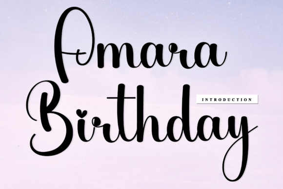 Amara Birthday: A Script Font for Artisanal Charm