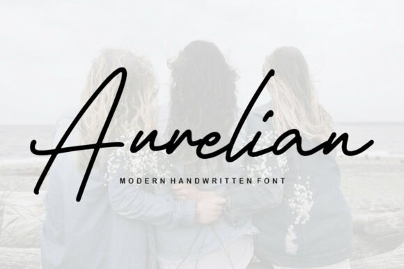 Aurelian: A Handwritten Font for Elegant Design