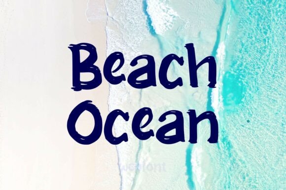 Beach Ocean: The Script Font That Brings Coastal Calm to Your Designs