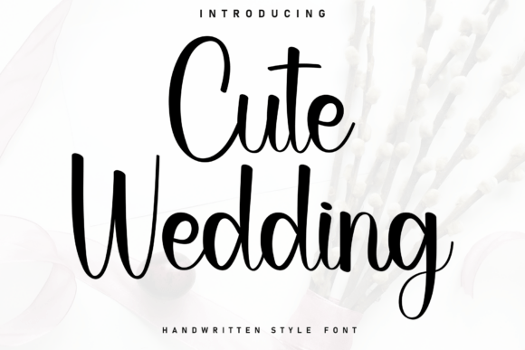 Cute Wedding: A Sweet Handwritten Font for Cozy Designs